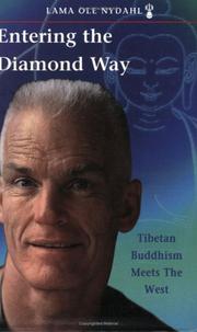 Cover of Entering the Diamond Way Tibetan Buddhism Meets The West by Ole Nydahl