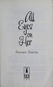 Front cover of All eyes on her by Poonam Sharma