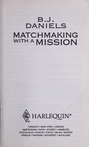 Cover of Matchmaking With A Mission by B. J. Daniels