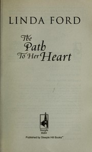 Front cover of The path to her heart by Linda Ford