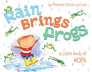 Cover of Rain Brings Frogs by Maryann Cocca-Leffler