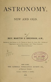 Front cover of Astronomy, new and old by Brennan, Martin Stanislaus