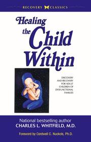 Front cover of Healing the child within by Charles L. Whitfield