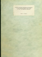 Front cover of Elastic electron scattering measurements of the neutron charge form factor at very low momentum transfers by Jake W. Stewart