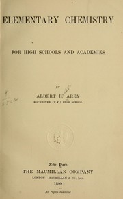Cover of Elementary chemistry for high schools and academies by Albert Llewellyn Arey