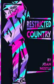 Front cover of A Restricted Country by Joan Nestle