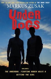 Cover of Underdogs by Markus Zusak