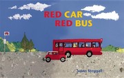 Cover of Red Car, Red Bus by Susan Steggall