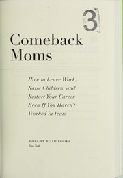 Cover of Comeback moms by Monica Samuels