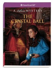 Front cover of The crystal ball by Jacqueline Dembar Greene