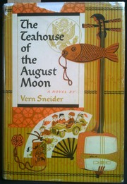 Front cover of Teahouse of the August Moon by Vern Sneider