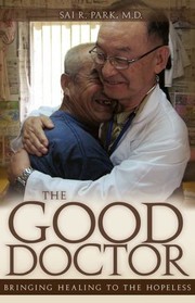 Front cover of The Good Doctor by Sai R. Park