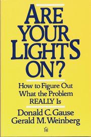 Cover of Are your lights on? by Donald C. Gause