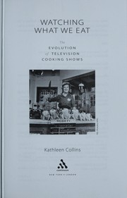 Front cover of Watching what we eat by Kathleen Collins