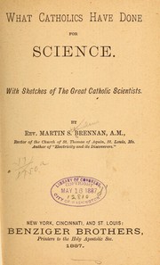 Cover of What Catholics have done for science by Brennan, Martin Stanislaus