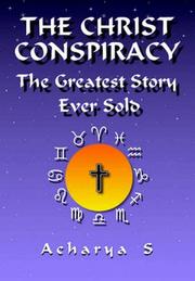 Front cover of The Christ Conspiracy by Acharya S