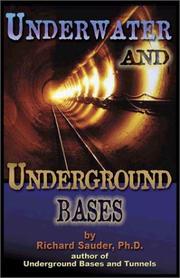 Front cover of Underwater and Underground Bases by Richard Sauder