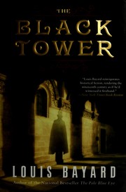 Cover of The Black Tower by Louis Bayard