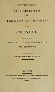 Front cover of Picturesque representations of the dress and manners of the Chinese by William Alexander