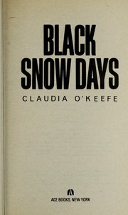 Front cover of Black Snow Days (Ace Science Fiction Special, No 11) by Claudia O'Keefe