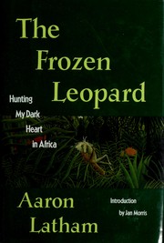 Cover of The frozen leopard by Aaron Latham
