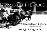 Cover of Twist the Axe by Maj Ragain