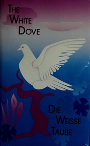 Cover of The White Dove by M. B. Keckeis