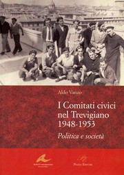 Front cover of I Comitati civici nel Trevigiano 1948-1935 by Aldo Vanzo