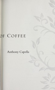 Front cover of The Various Flavors of Coffee by Anthony Capella