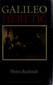 Cover of Galileo heretic = by Pietro Redondi