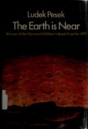 Front cover of Erde ist nah by Luděk Pešek