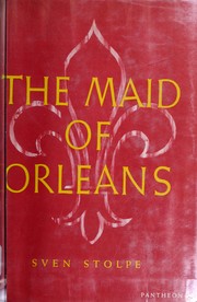 Cover of The maid of Orleans by Sven Stolpe