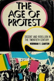 Cover of The age of protest by Norman F. Cantor