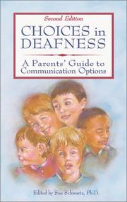 Cover of Choices in Deafness by Sue, Ph.D. Schwartz