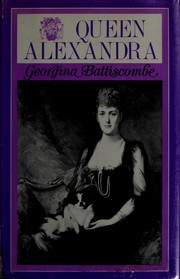 Cover of Queen Alexandra by Georgina Battiscombe