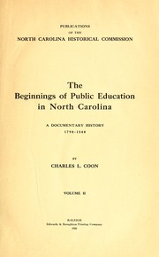Cover of The beginnings of public education in North Carolina by Charles L. Coon