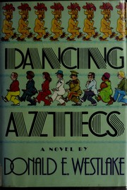 Cover of Dancing Aztecs by Donald E. Westlake