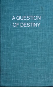 Front cover of A question of destiny by Pamela F. Service