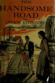 Front cover of Handsome Road (Plantation Trilogy #2) by Gwen Bristow