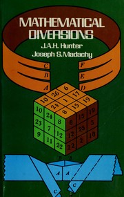 Cover of Mathematical diversions by J. A. H. Hunter