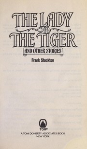 Cover of The lady or the tiger and other stories by Frank R. Stockton