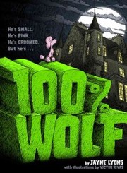 Cover of 100% wolf by Jayne Lyons