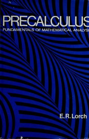 Cover of Precalculus; fundamentals of mathematical analysis by Edgar R. Lorch