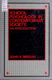 Front cover of School psychology in contemporary society by John Richard Bergan