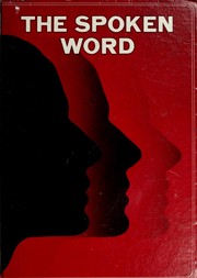 Front cover of The spoken word by Harry H. Schanker