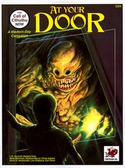 Front cover of At Your Door (Call of Cthulhu Horror Roleplaying, Modern Era, #2326) by L. N. Isynwill
