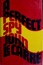 Cover of A Perfect Spy by John le Carré