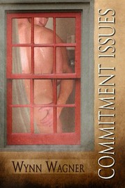 Cover of Commitment Issues by Wynn Wagner