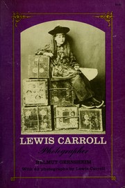 Cover of Lewis Carroll, photographer by Helmut Gernsheim