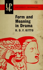 Cover of Form and meaning in drama by Humphrey Davy Findley Kitto